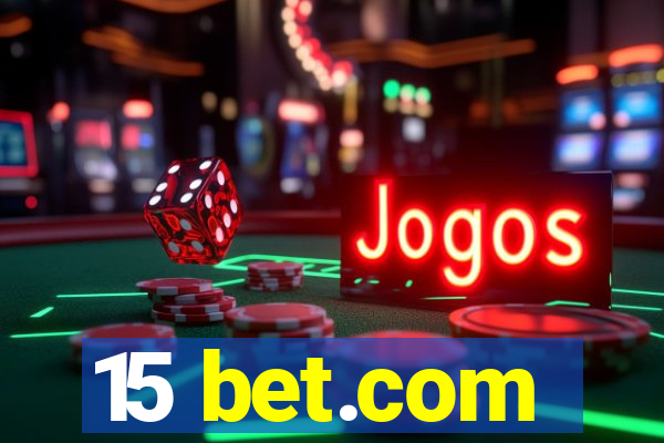 15 bet.com